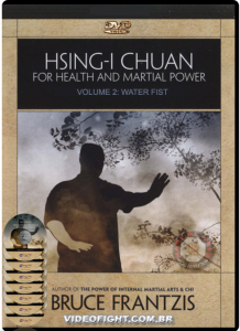 BKF - Hsing-I Chuan for Health and Martial Power Vol 2 Water Fist